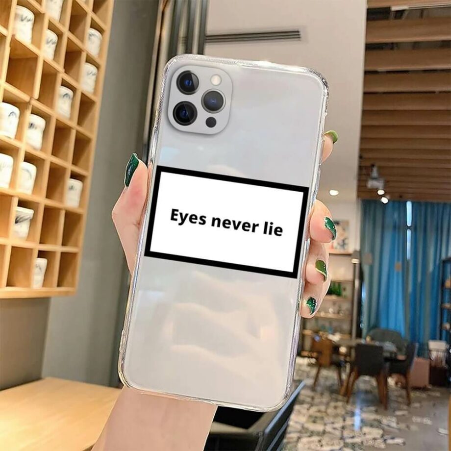 Eyes Never Lie iPhone Case