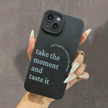 Take the Moment and Taste It Quote iPhone Case