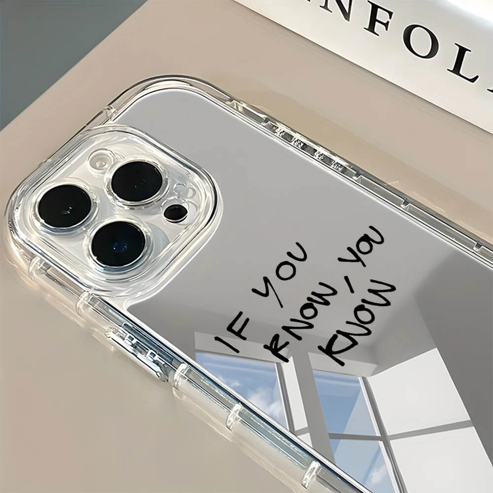 If You Know You Know Mirror Case If You Know You Know Mirror Case