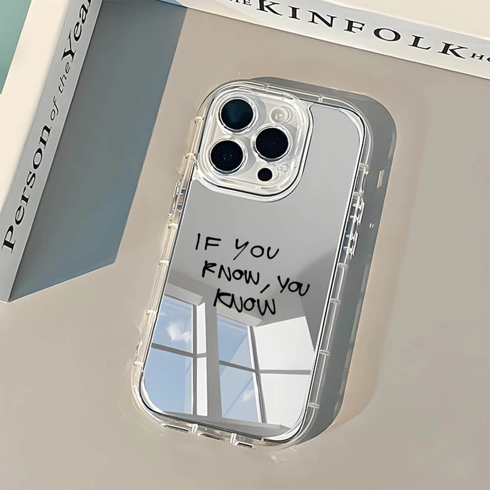 If You Know You Know Mirror iPhone Case with Clear Bumper If You Know You Know Mirror iPhone Case with Clear Bumper
