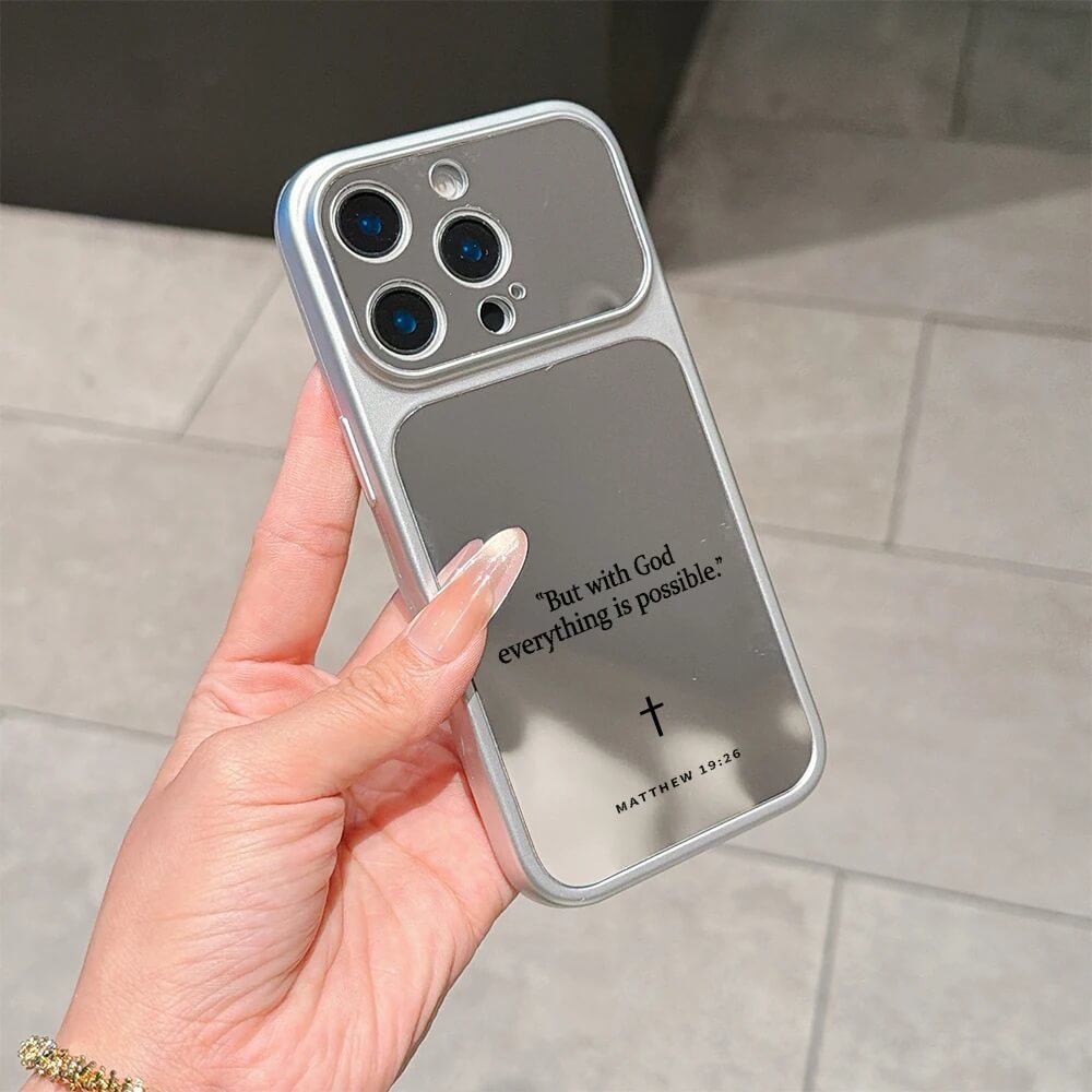 With God Everything Is Possible Bible Verse Mirror Phone Case With God Everything Is Possible Bible Verse Mirror Phone Case